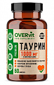 Купить overvit (овервит) таурин, капсулы 60шт бад в Кстово